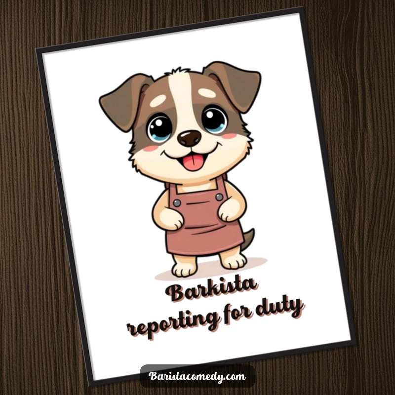 Funny Dog Barista Poster, humorous wall art of a silly dog in a barista apron, a perfect funny gift.