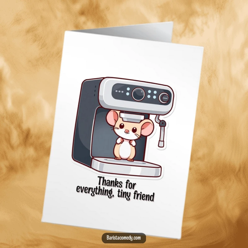 Funny Free Printable Thank You Card: Curious mouse peeking from behind an espresso machine, offering a warm thank you brew.