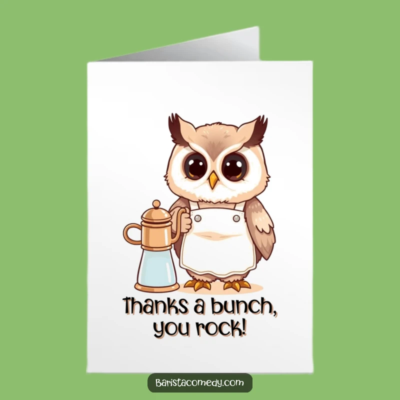 Free Printable Funny Owl Barista Thank You Card - Grateful Downloadable